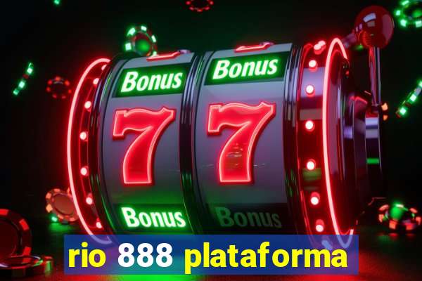 rio 888 plataforma